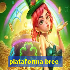plataforma brcc